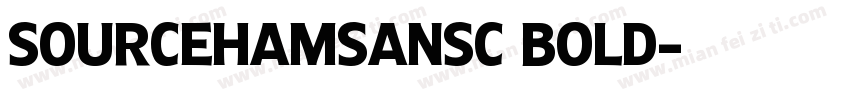 SourceHamSanSC Bold字体转换